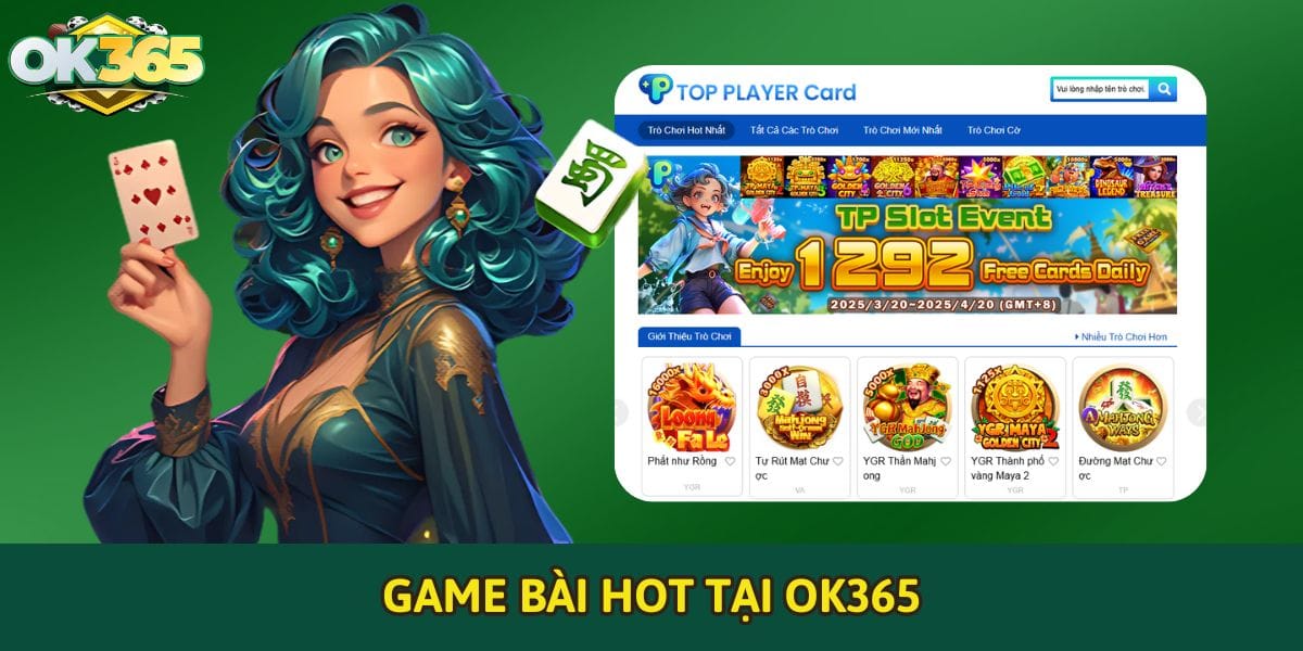Giới thiệu game bài OK365 cực hot